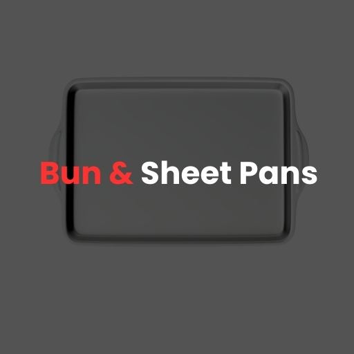 Bun and Sheet Pans