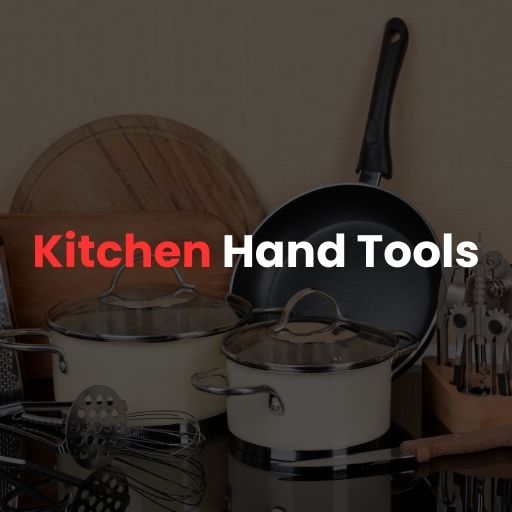 Kitchen Hand Tools